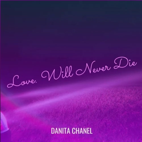 Love will Never die