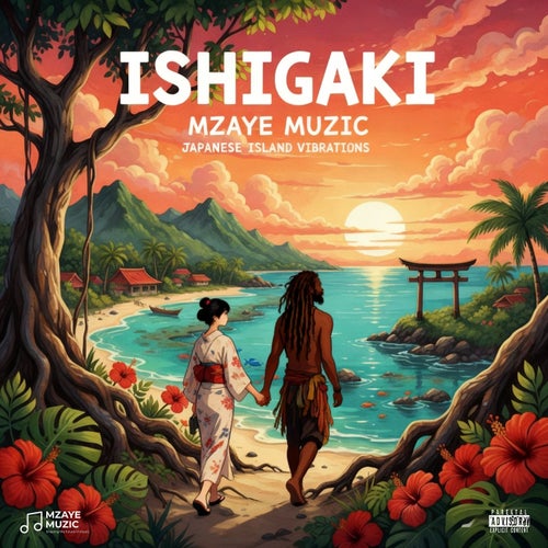 Ishigaki (Japanese Island Vibrations)