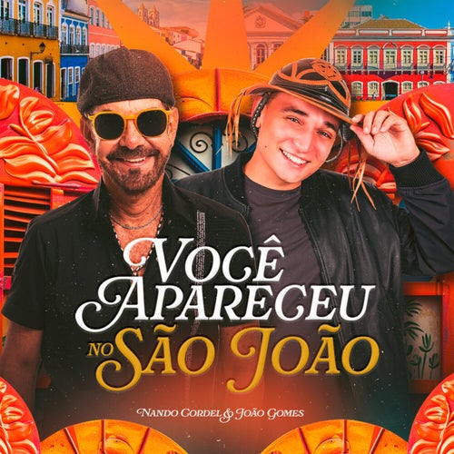 Você Apareceu no São João