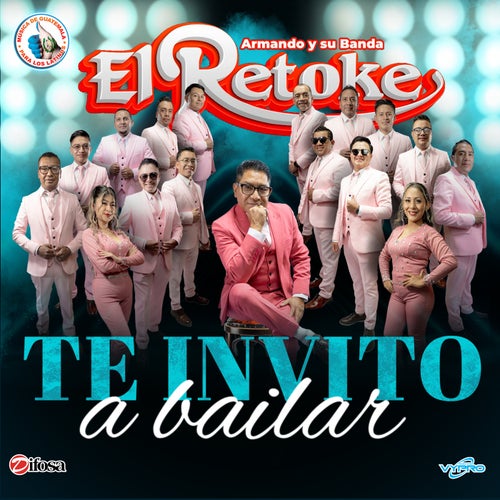 Te Invito a Bailar. Música de Guatemala para los Latinos