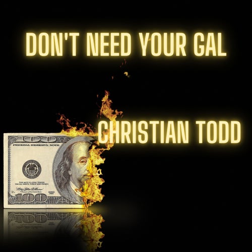 Don't Need Your Gal