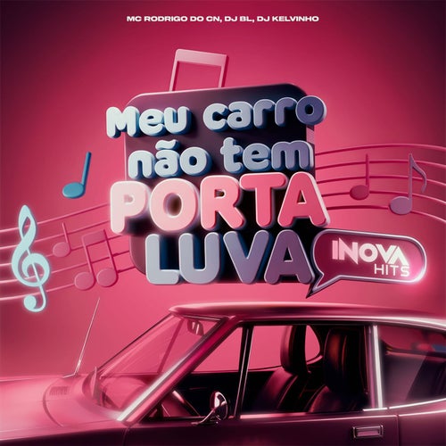 Meu Carro Nao Tem Porta Luva (Motel de Motor)