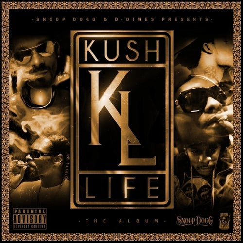 Kush Life