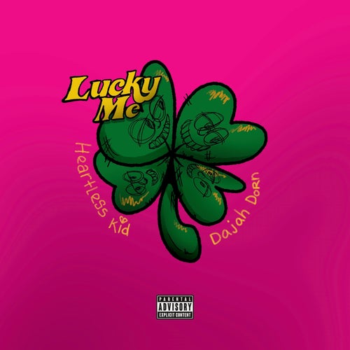Lucky Me (feat. Dajah Dorn)