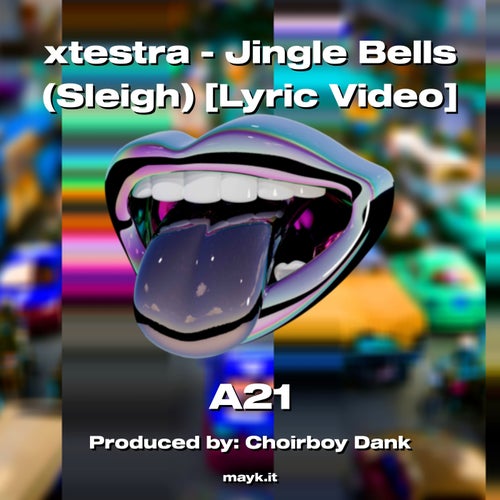 xtestra - Jingle Bells (Sleigh) Lyric Video