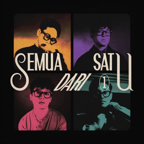 Semua Dari Satu