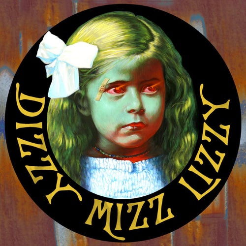 Dizzy Mizz Lizzy [Re-mastered] (Re-mastered)