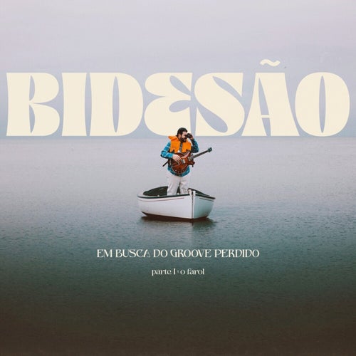Em Busca do Groove Perdido, Pt. 1: O Farol