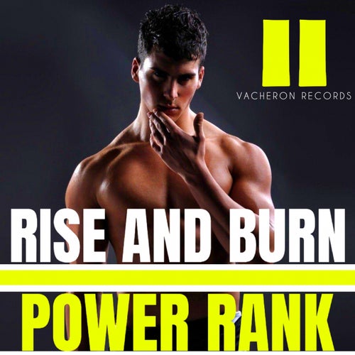 Rise and Burn, Vol. 2