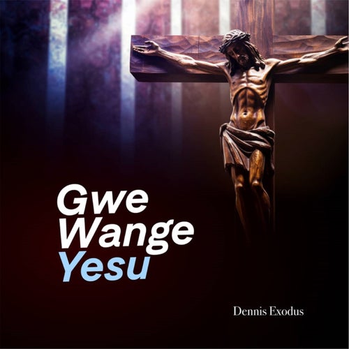 Gwe Wange Yesu