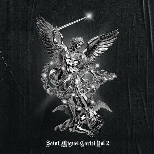 Saint Miguel Cartel, Vol. 2