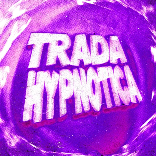 TRADA HYPNOTICA