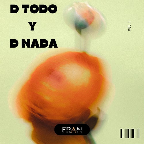 D Todo y D Nada