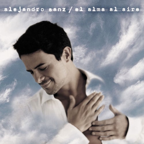 Adoro (feat. Alejandro Sanz)