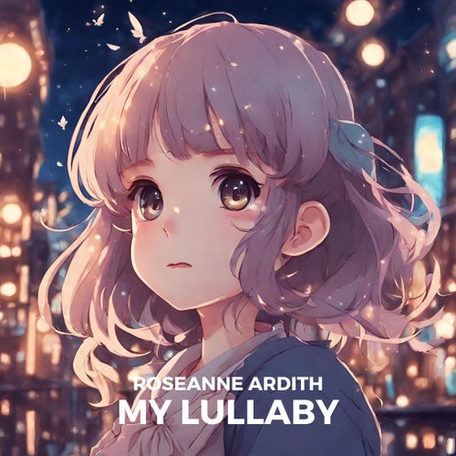 My Lullaby