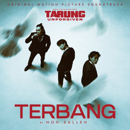 Terbang (Original Soundtrack From Tarung: Unforgiven)