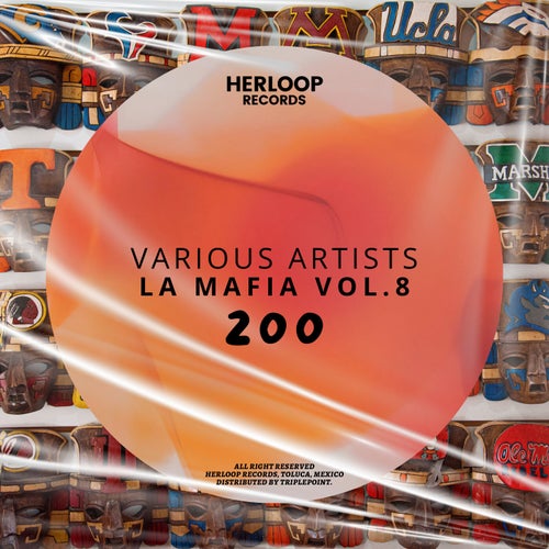 200 La Mafia Vol.8