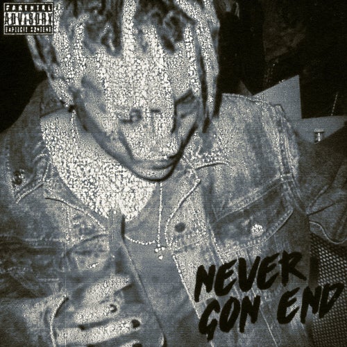 NEVER GON END (Remix)