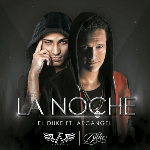 La Noche (feat. Arcangel)