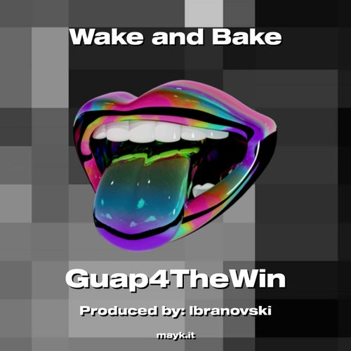 Wake and Bake