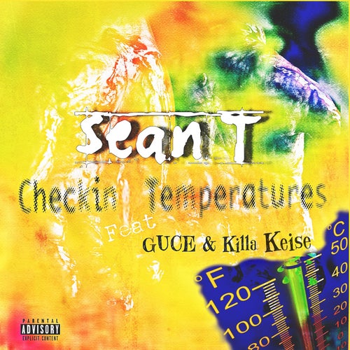Checkin Temperatures (feat. Guce & Killa Keise)
