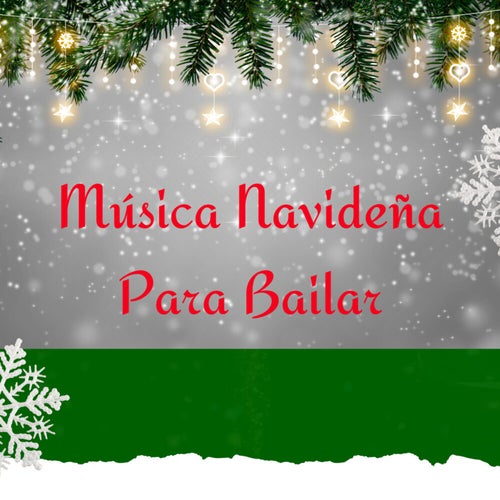 Música Navideña Para Bailar