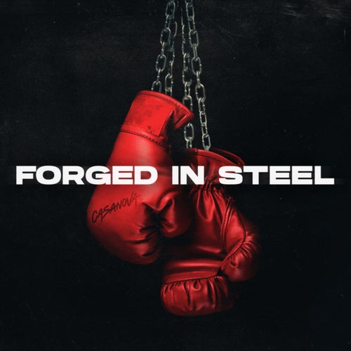 Forged In Steel