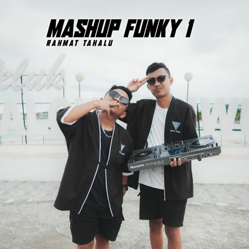 MASHUP FUNKY 1