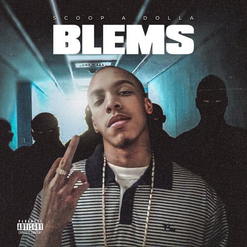 BLEMS by Scoop A Dolla on Beatsource
