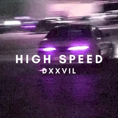 High speed