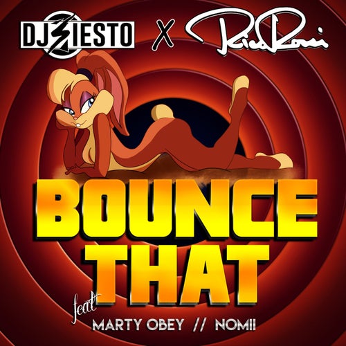 Bounce That  (feat. Marty Obey & Nomii)