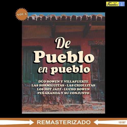 De Pueblo en Pueblo, Vol. 3