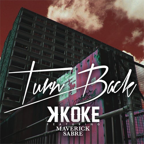 Turn Back feat. Maverick Sabre