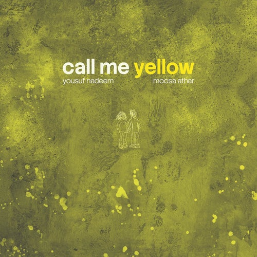 call me yellow