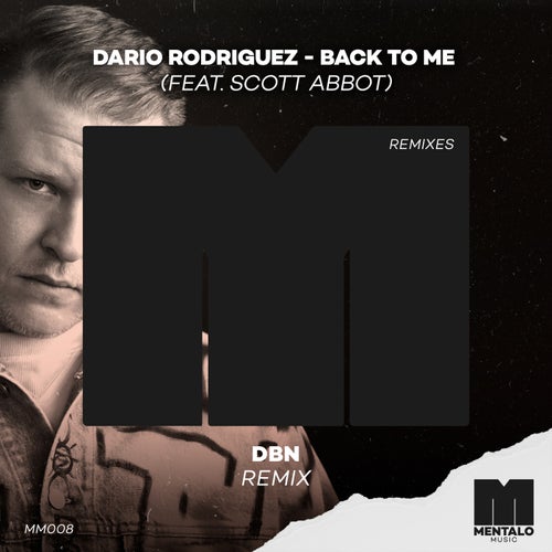 Back to Me (feat. Scott Abbot) [DBN Remix]