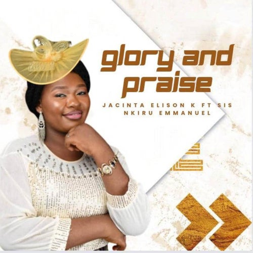 Glory And Praise