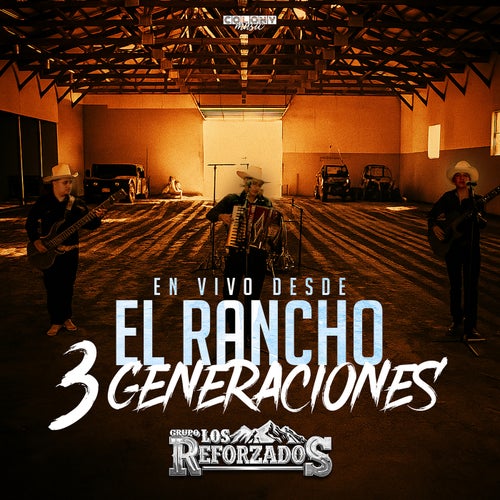 En Vivo Desde El Rancho 3 Generaciones (En Vivo)