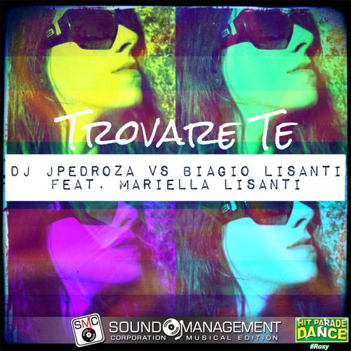 Trovare Te (Hit Parade Dance Roxy)