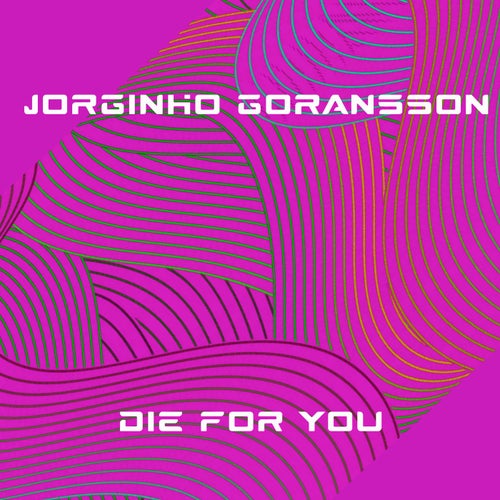 Die For You