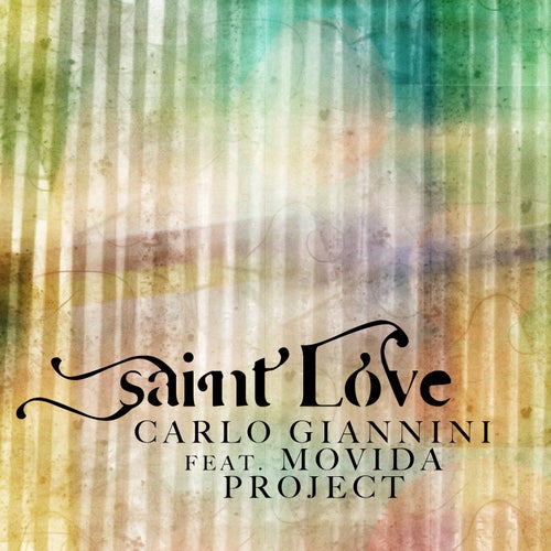 Saint Love (feat. Movida Project)