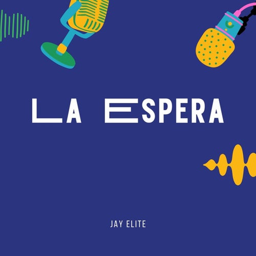 la espera