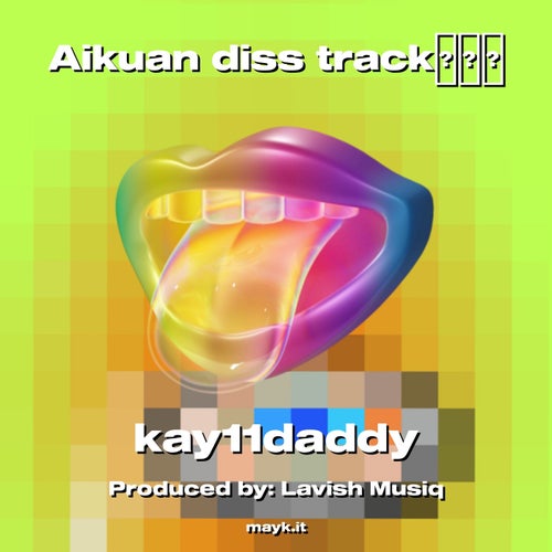Aikuan diss track