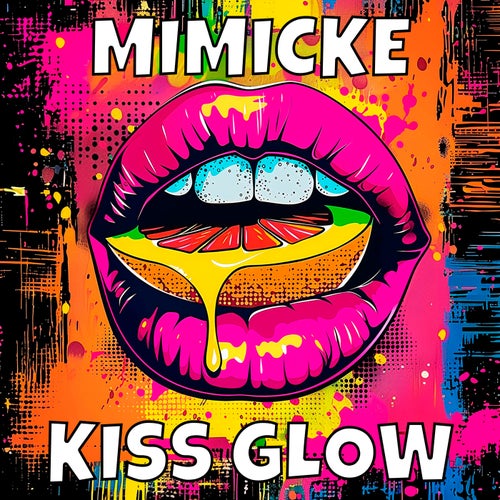 Kiss glow