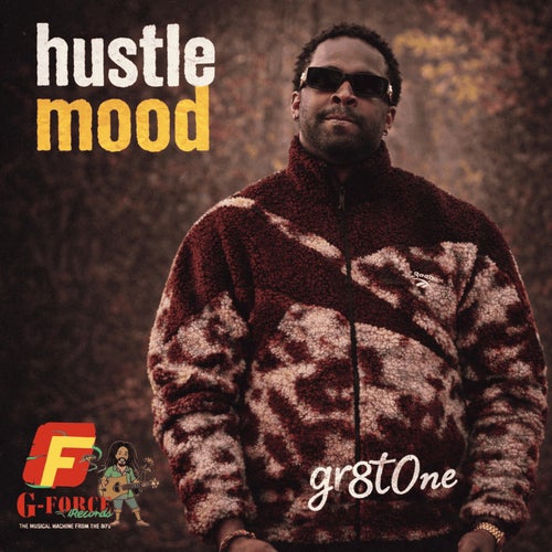 Hustle Mood