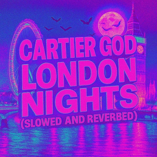 London Nights (Slowed And Reverbed)