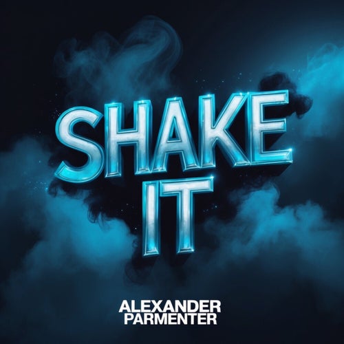 Shake It