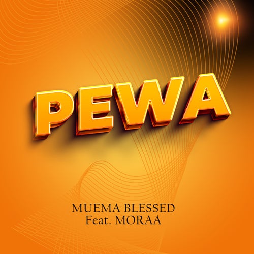 PEWA (feat. MORAA)