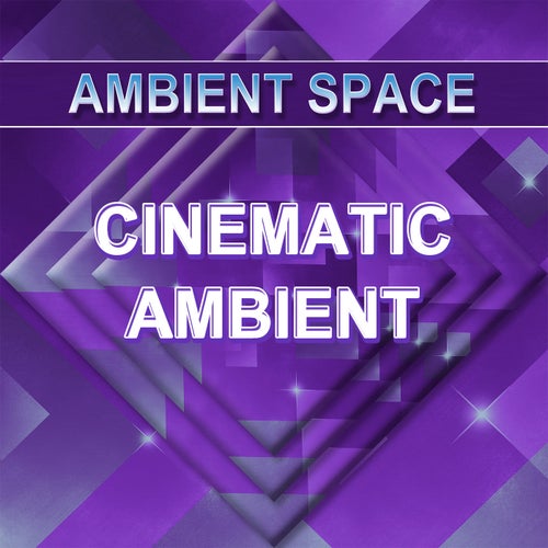 Cinematic Ambient