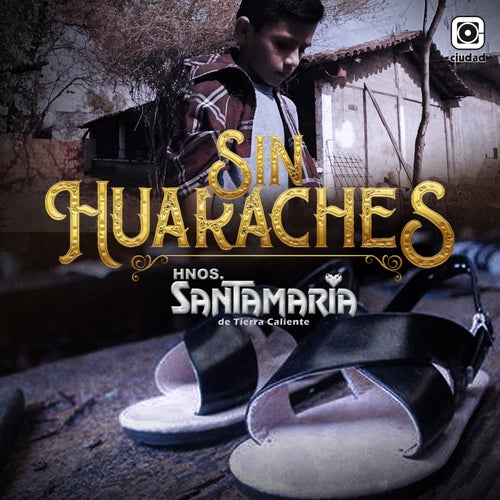 Sin Huaraches