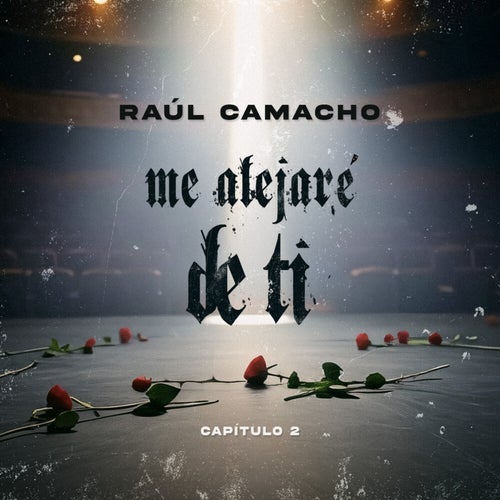 Cap 2: Me alejaré de ti